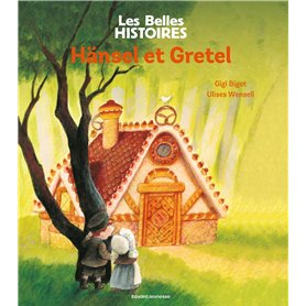 Hänsel et Gretel