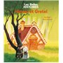 Hänsel et Gretel