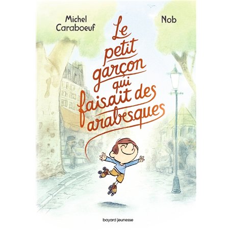 Le petit garçon qui faisait des arabesques