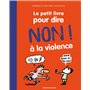 Le petit livre pour dire non à la violence
