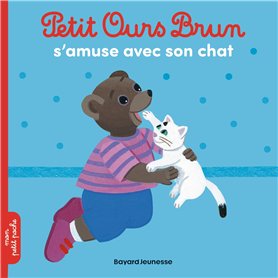 Petit Ours Brun s'amuse avec son chat - Dès 2 ans