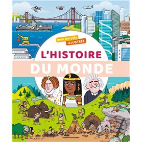Mon encyclo illustrée de l'histoire du monde