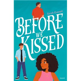 Before we kissed