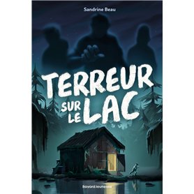 Terreur sur le lac