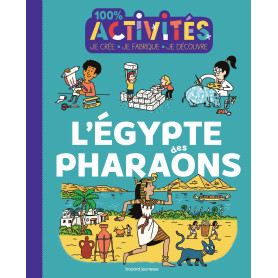 100% activités - L'Égypte des pharaons
