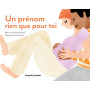 Un prénom rien que pour toi