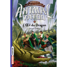Animal Tatoo saison 2 - Les bêtes suprêmes