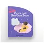 Bonne nuit Petit Ours Brun -  Livre à toucher - Dès 1 an