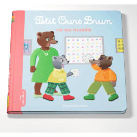 Petit Ours Brun va au musée - Dès 2 ans
