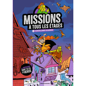 Missions à tous les étages