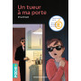 Un tueur à ma porte