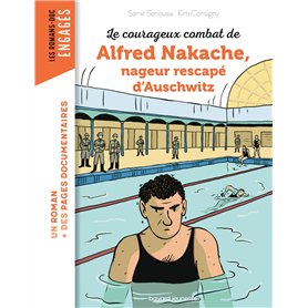 Le courageux combat d'Alfred Nakache nageur rescapé d'Auschwitz