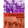 J'ai vécu le débarquement en Normandie
