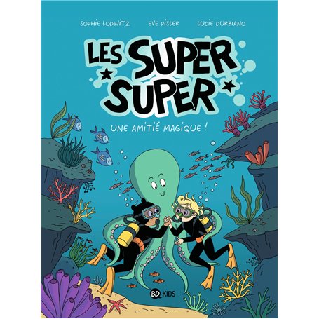 Les Super Super