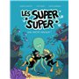 Les Super Super