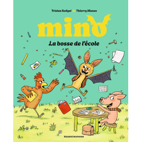 Mino la chauve souris - La bosse de l'école