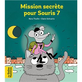 Mission secrète pour Souris 7