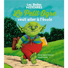 Le Petit Ogre veut aller à l'école
