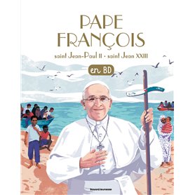 Pape François - saint Jean-Paul II - saint Jean XXIII