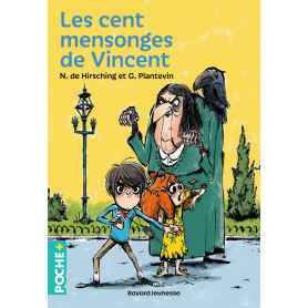 Les cent mensonges de Vincent