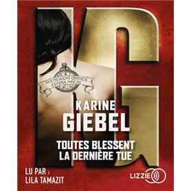 Toutes blessent la dernière tue