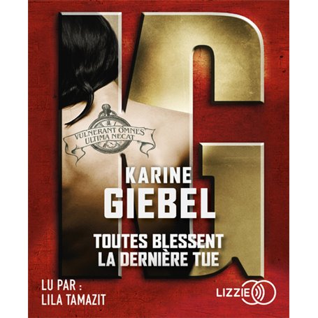 Toutes blessent la dernière tue