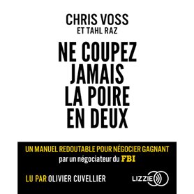Ne coupez jamais la poire en deux