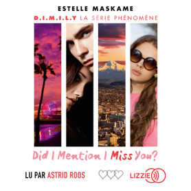 Did I Mention I Miss You ? - tome 3