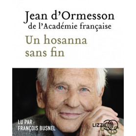Un hosanna sans fin