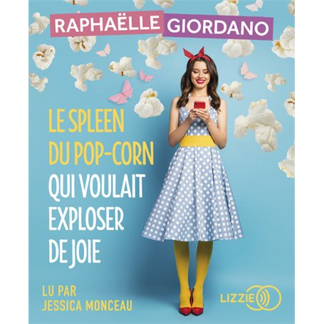 Le spleen du pop-corn qui voulait exploser de joie