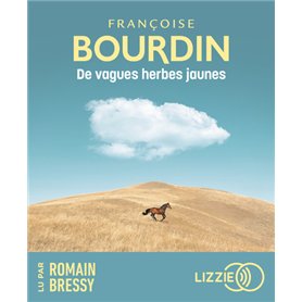 De vagues herbes jaunes