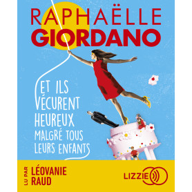 Et ils vécurent heureux malgré tous leurs enfants