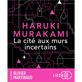 La Cité aux murs incertains