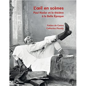 L'oeil en scènes