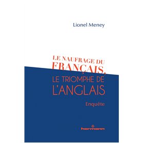 Le naufrage du français