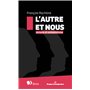 L'Autre et nous