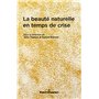 La beauté naturelle en temps de crise
