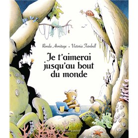 Je t'aimerai jusqu'au bout du monde