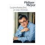 La Prochaine fois je vous l'écrirai...