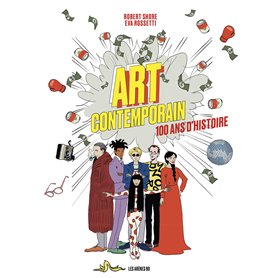 Art contemporain 100 ans d'histoire