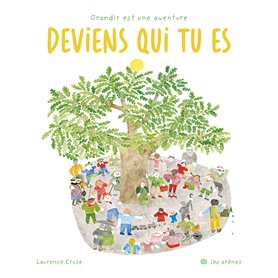 Deviens qui tu es