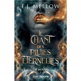 Le Chant des Pluies Eternelles