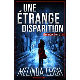 Une étrange disparition