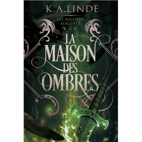 La Maison des Ombres