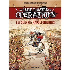 Le Petit Théâtre présente - tome 01 : Guerres Napoléoniennes