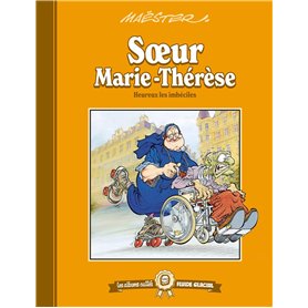 Les albums cultes Fluide Glacial - tome 06 : Soeur Marie-Thérèse