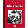 Les albums cultes Fluide Glacial - tome 02 : Idées noires