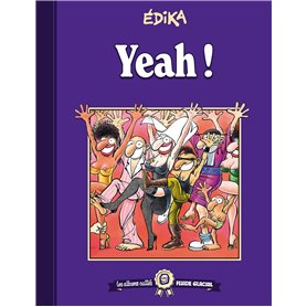 Les albums cultes Fluide Glacial - tome 04 : Edika - Yeah !
