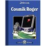 Les albums cultes Fluide Glacial - tome 08 : Cosmik Roger