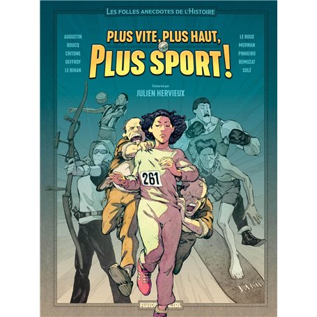 Les Folles Anecdotes de l'Histoire - tome 01